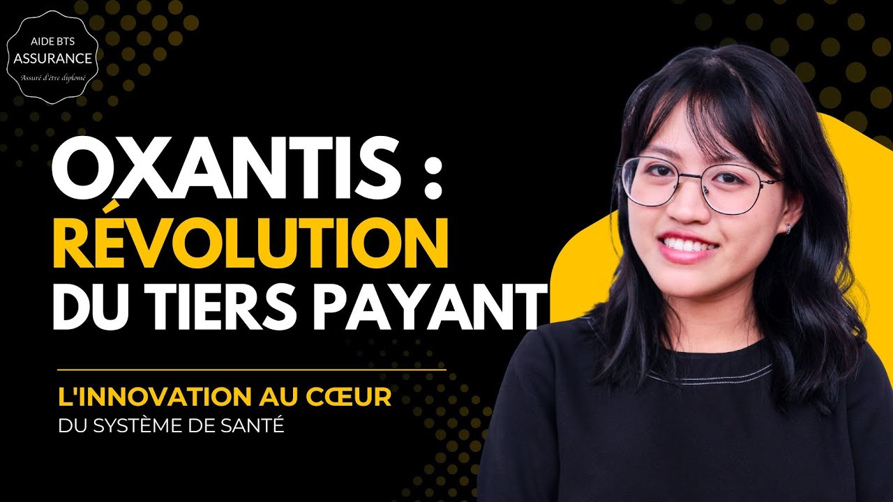 💡 Oxantis : R&eacute;volution dans la gestion du tiers payant