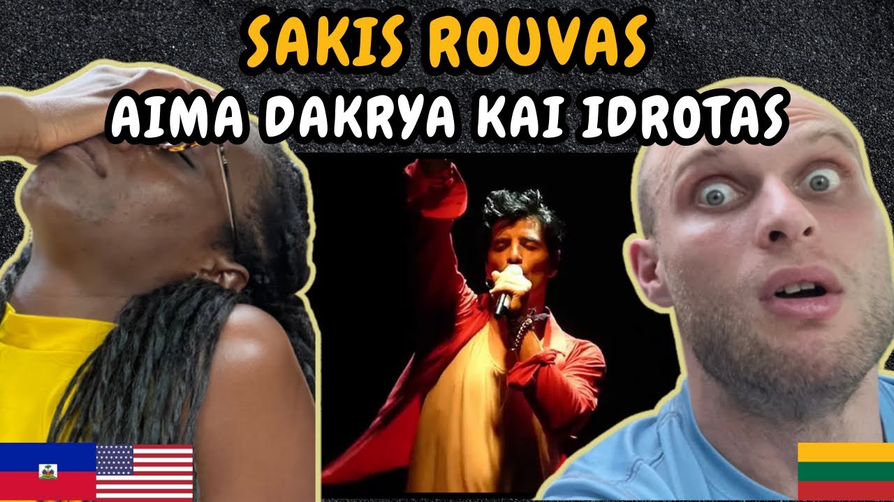 REACTION TO Sakis Rouvas - AIMA DAKRYA KAI IDROTAS (Live Performance) | FIRST TIME HEARING