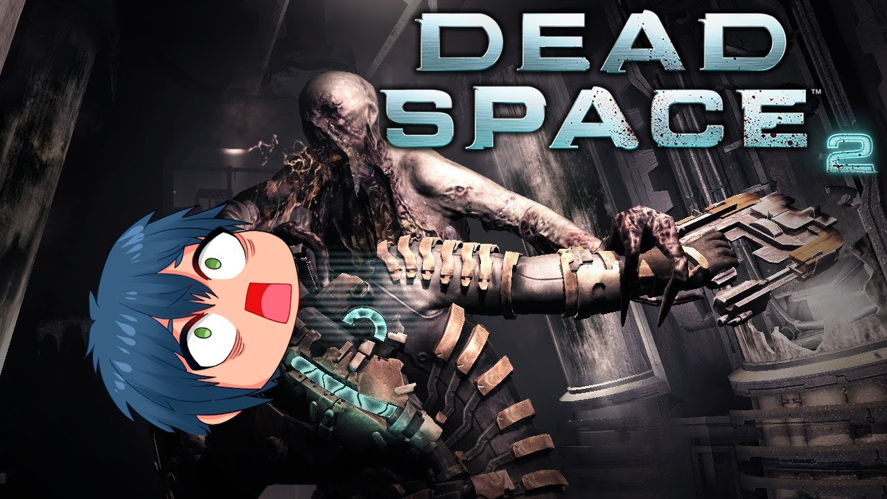 【Dead Space 2】When In Doubt, Stomp It Out