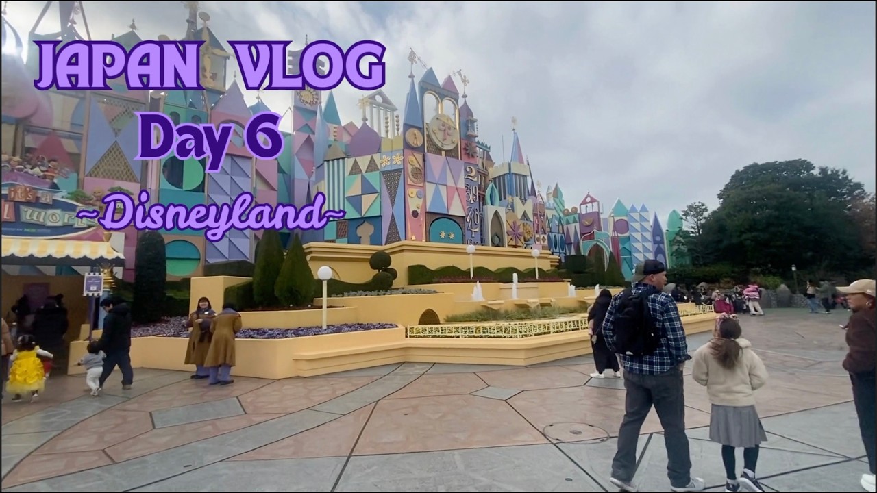 EP.2 || JAPAN VLOG - SPENDING A DAY AT DISNEYLAND