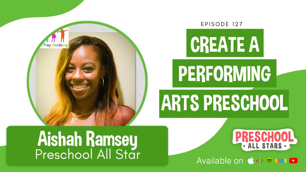 Create a Performing Arts Preschool - with Aishah Ramsey