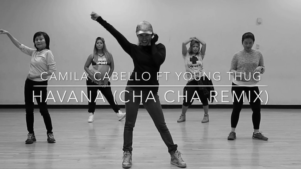 Havana (Cha cha Remix) by Camila Cabelo ft Young Thug Choreography Zumba Dance Pop Chacha
