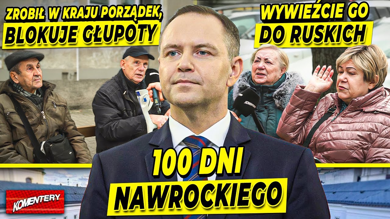 100 DNI PREZYDENTA. NAWROCKI POWINIEN BYĆ KR&Oacute;LEM! CHYBA BŁAZNEM! POLACY PODZIELENI | KOMENTERY