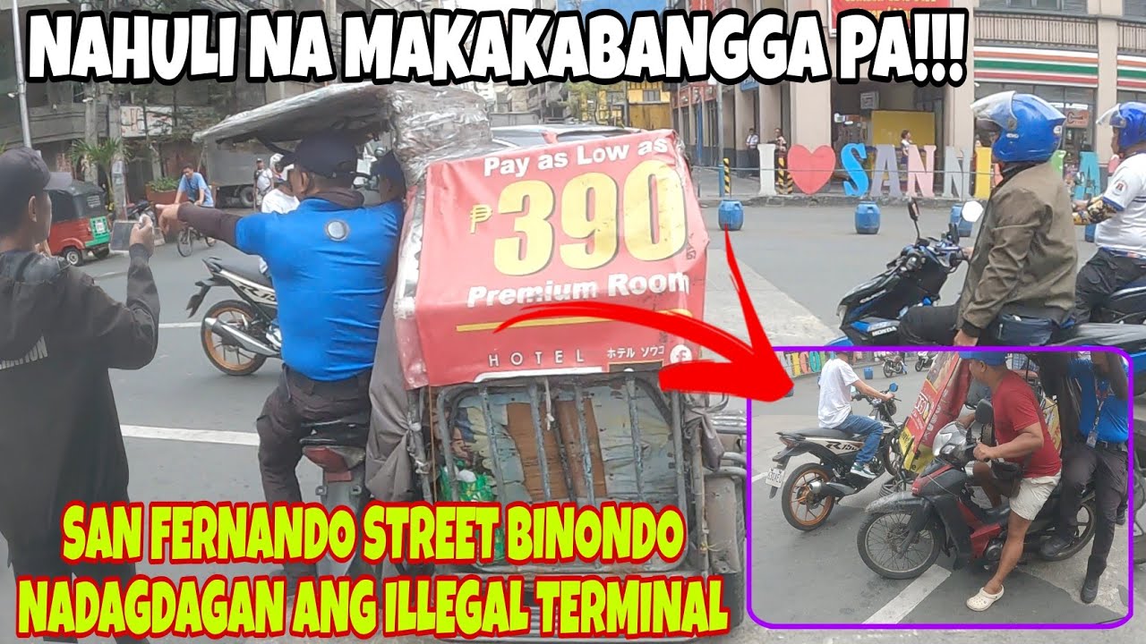 SAN FERNANDO STREET BINONDO NADAGDAGAN ANG ILLEGAL TERMINAL!!! NAHULI NA MAKAKABANGGA PA!!!