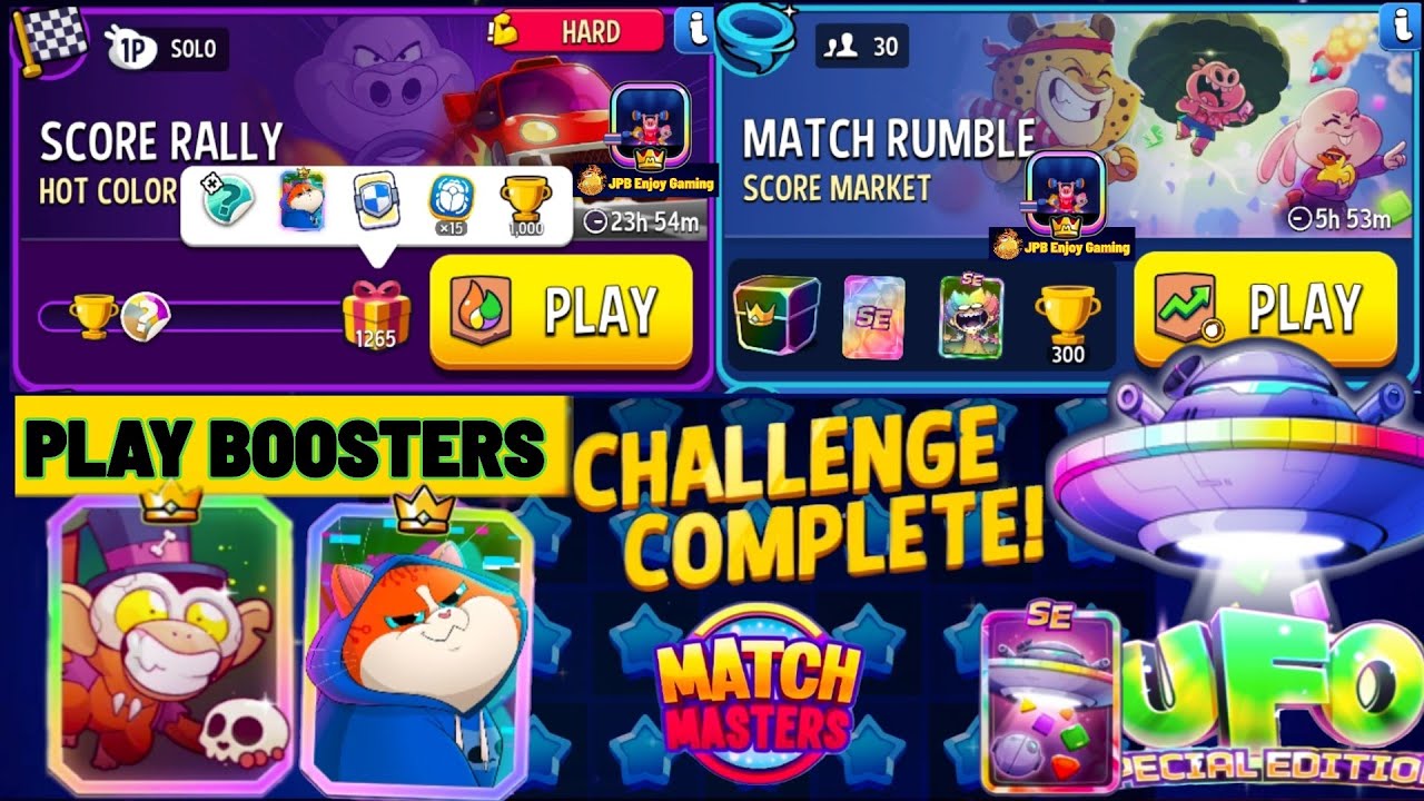 2 Booster/ Hot Color Solo Challenge Score Rally/1265 Score/ Score Market+Bombs Away Match Rumble