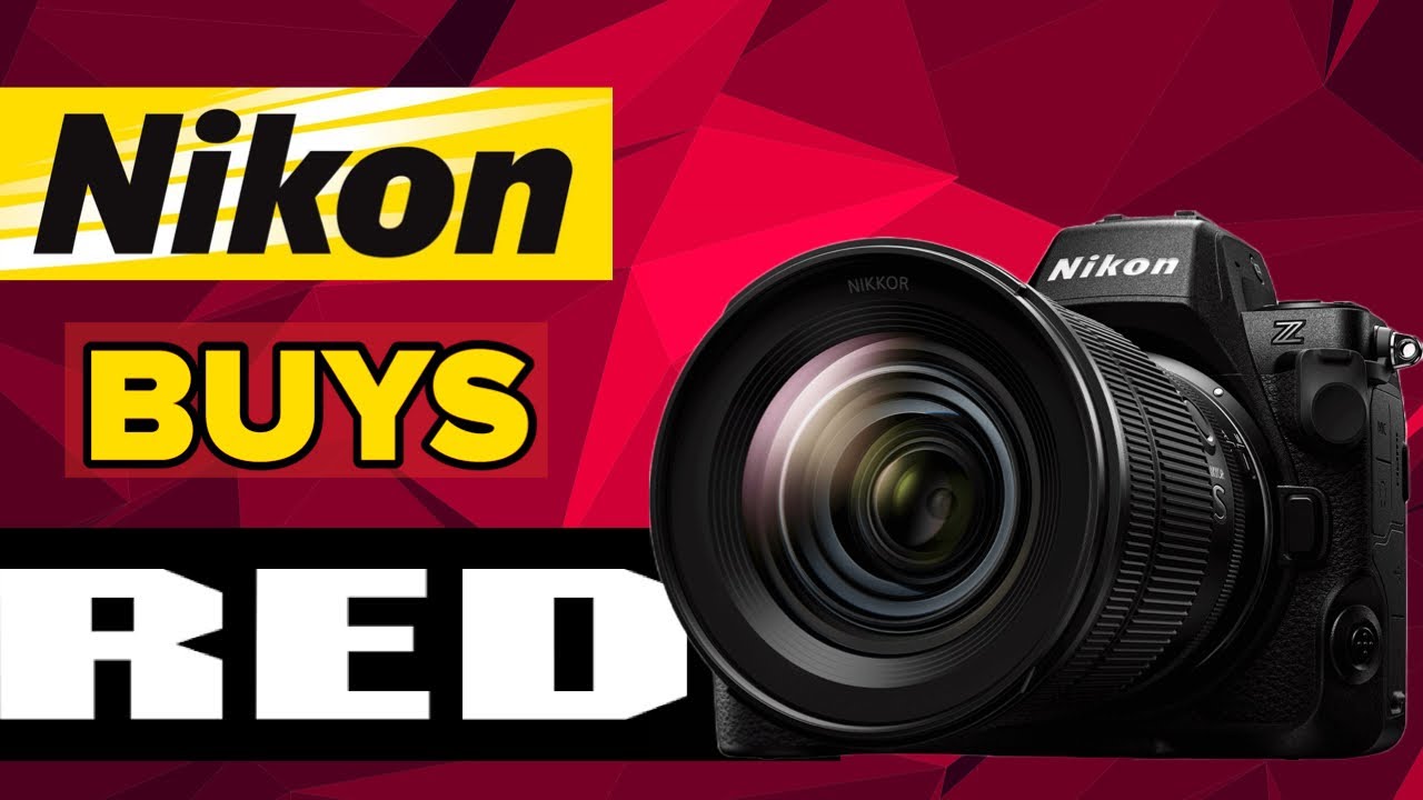 Is Nikon going to make Cinema Cameras?!? [Nikon Acquires RED]