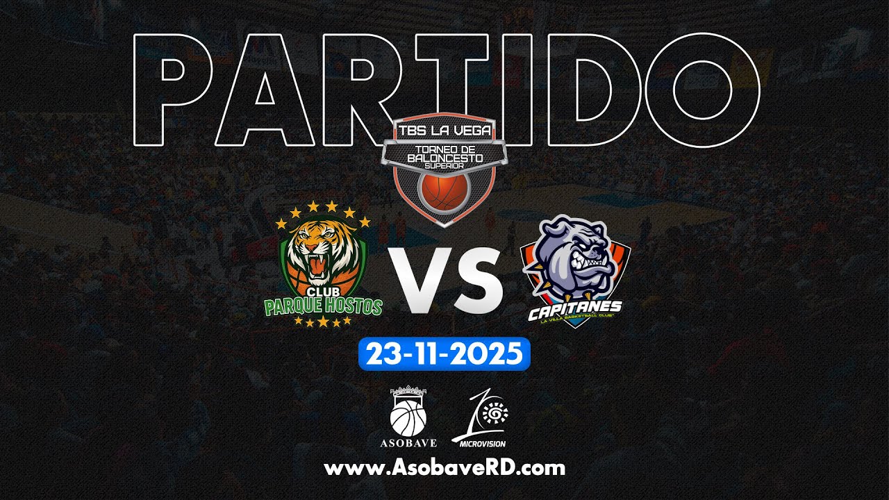 TBS LA VEGA: PARQUE HOSTOS VS CAPITANES | 23-11-2025