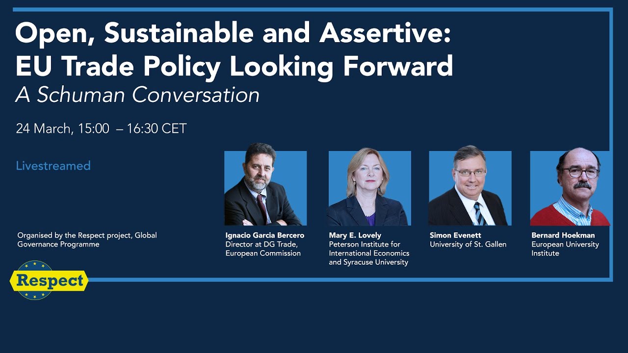 Open, Sustainable and Assertive: EU Trade Policy Looking Forward
