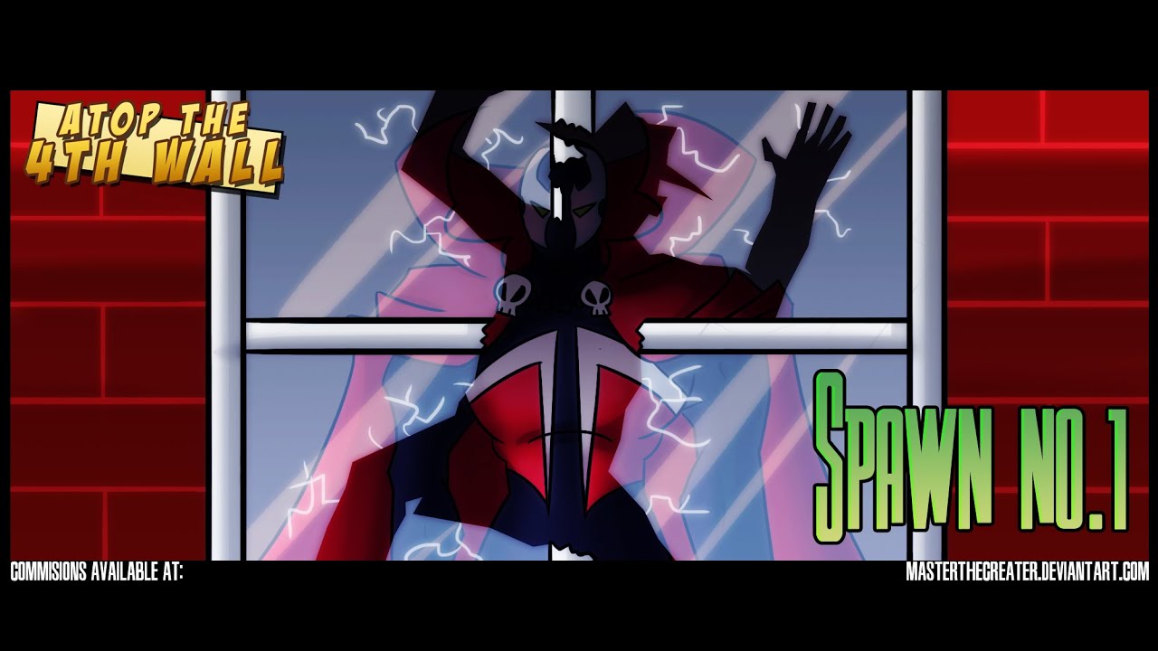 Spawn #1 - Atop the Fourth Wall
