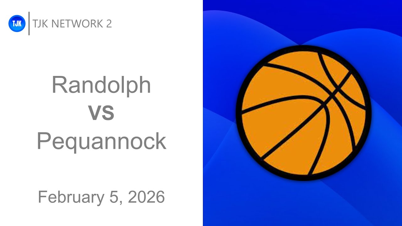 TJK NETWORK 2 PRESENTS: Boys Basketball - Randolph VS Pequannock Official Game Broadcast
