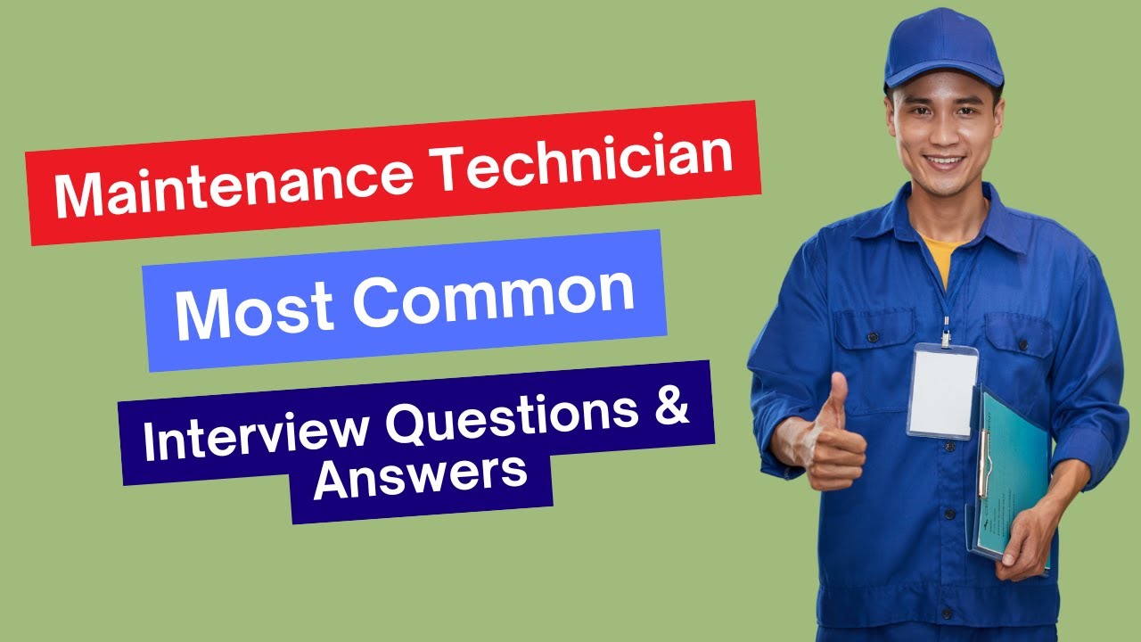 Maintenance Technician Interview Questions and Answers for 2026