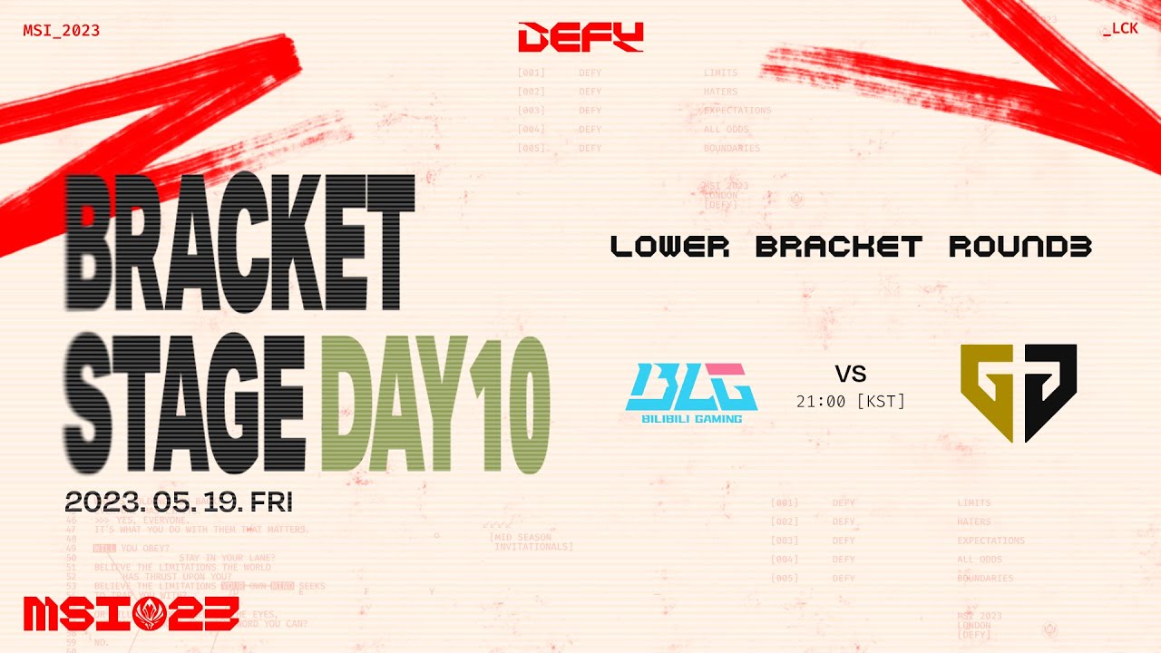 BLG vs. GEN | 브래킷 스테이지 Day10 | 2023 MSI