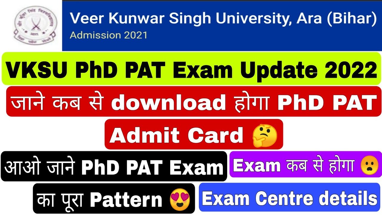 VKSU University PhD PAT Admission Update 2022, Download Vksu PhD PAT Admit Card, Exam Pattern #vksu