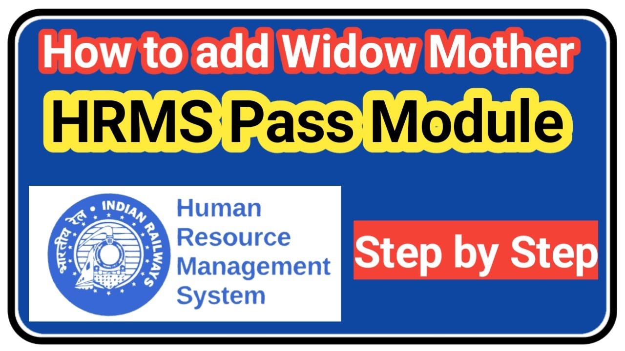 How to add Widow Mother in Railway HRMS | How to add Family Member in Railway HRMS