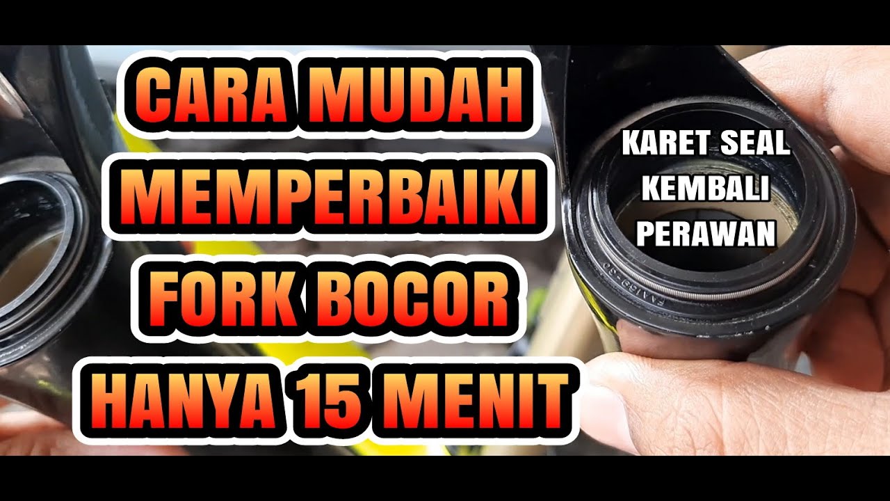 CARA MUDAH MEMPERBAIKI FORK BOCOR