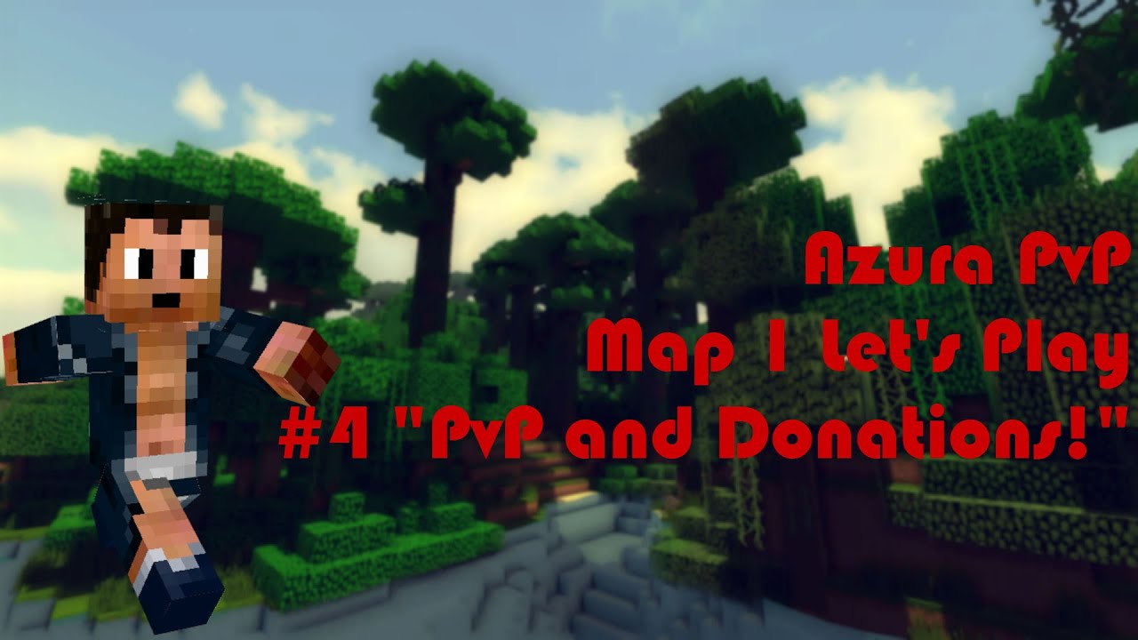 [Azura] Map 1 | Let's Play #4 