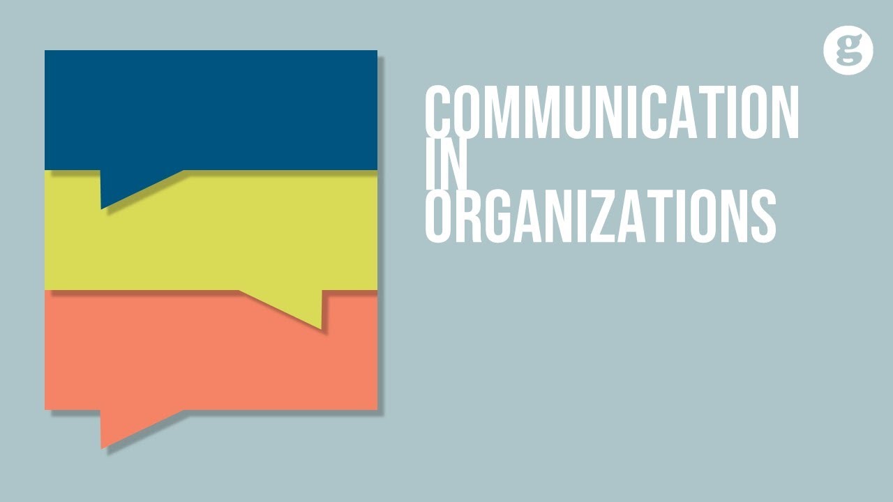 Communication in Organizations