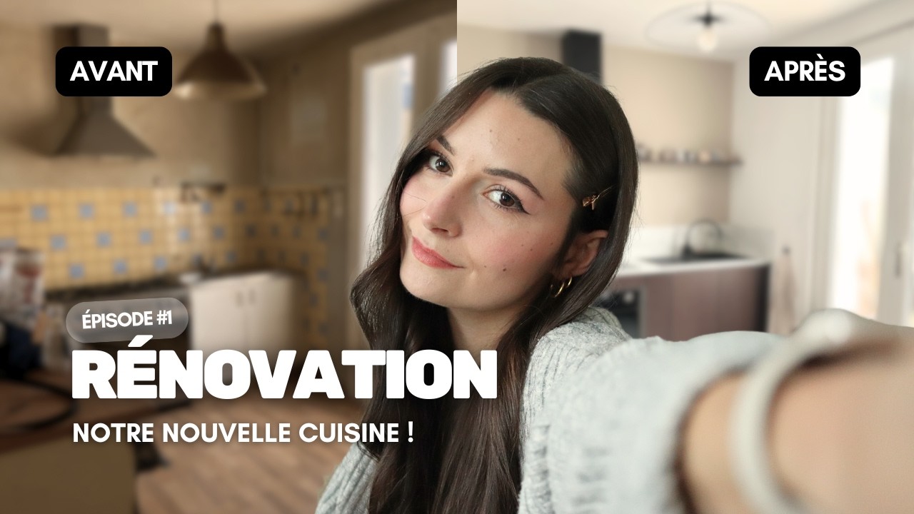 J'ai rénové ma cuisine de A à Z (avant/après)