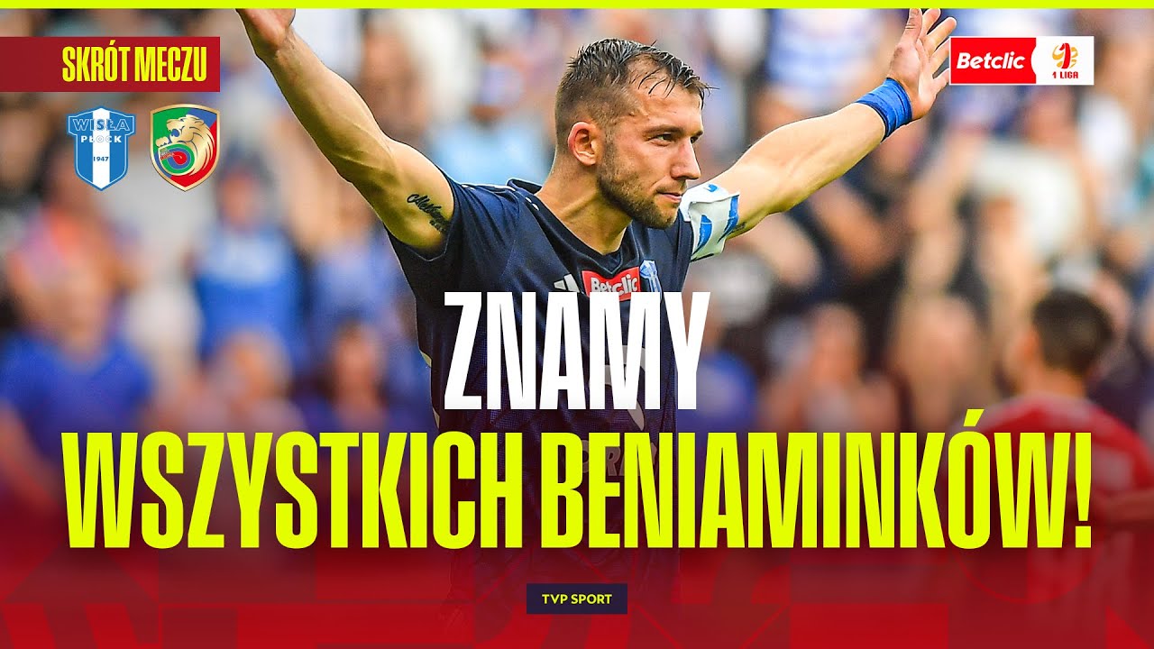 SKRÓT: WISŁA PŁOCK - MIEDŹ LEGNICA. BARAŻE O EKSTRAKLASĘ - FINAŁ. ZNAMY BENIAMINKÓW!