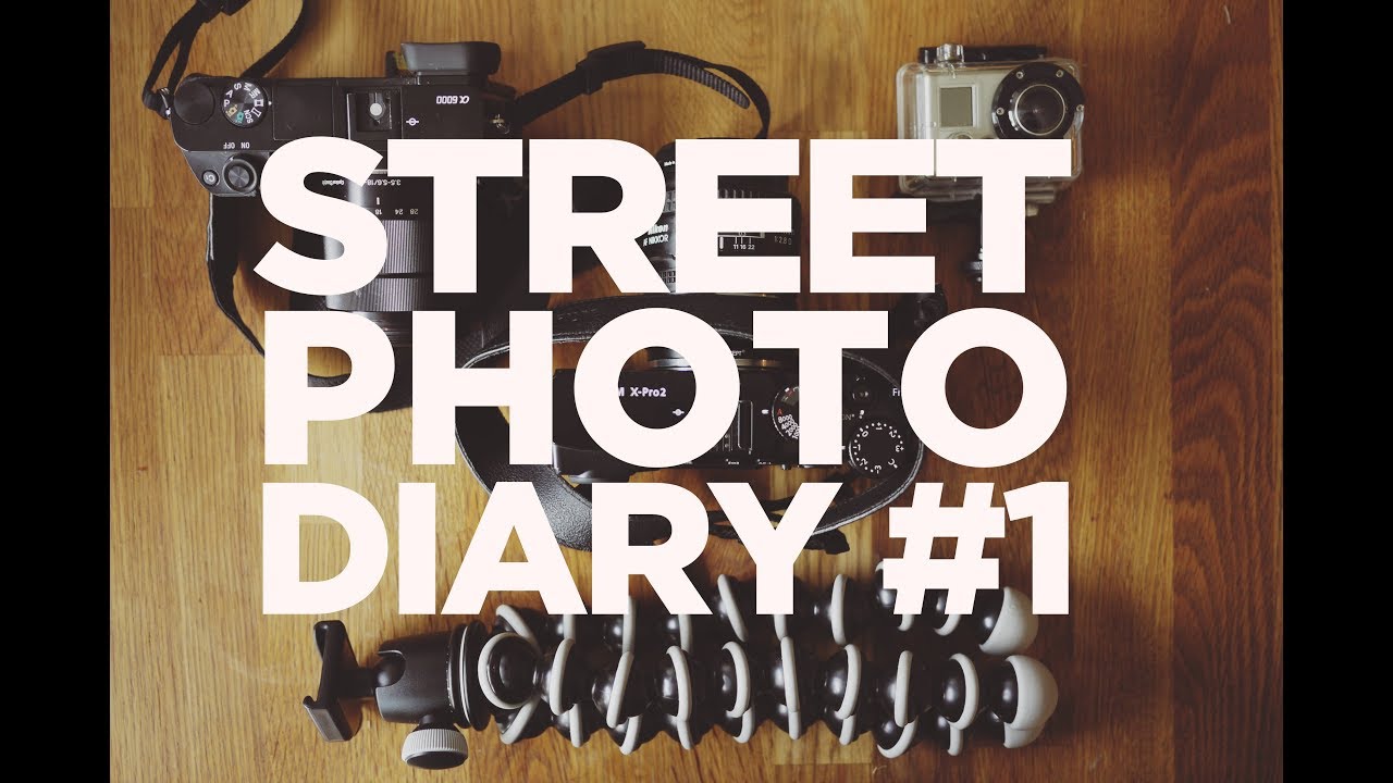 Street Photo Diary Episode 1