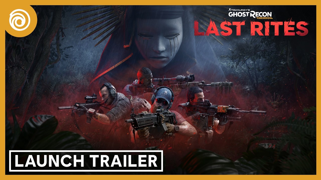Tom Clancy's Ghost Recon&reg; Wildlands: Last Rites Official Launch Trailer