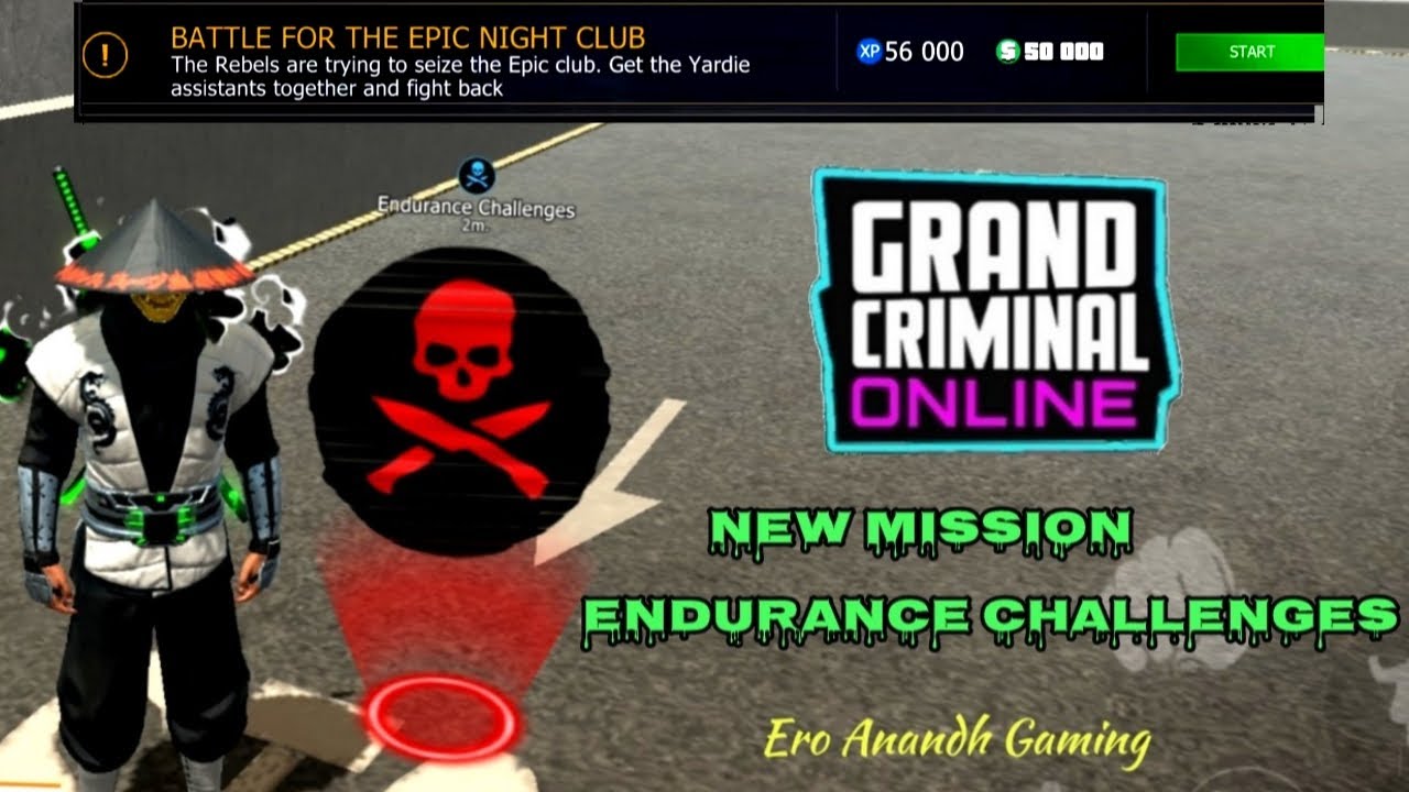BATTLE FOR THE EPIC NIGHT CLUB ENDURANCE CHALLENGES 5 MISSION IN GRAND CRIMINAL NEW UPDATE 1.2