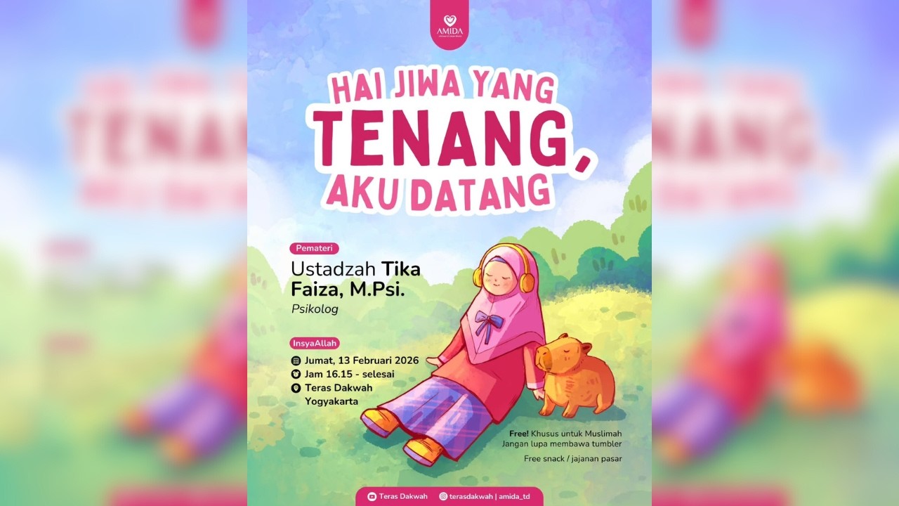 HAI JIWA YANG TENANG, AKU DATANG! - ustadzah Tika Faiza, M.Psi. - Ngaji Amida