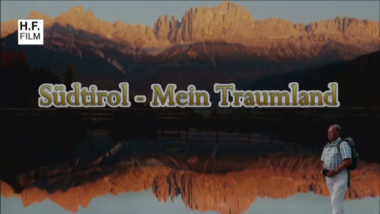 Südtirol 01 - Einführg Überblick (Landschafts-Doku)