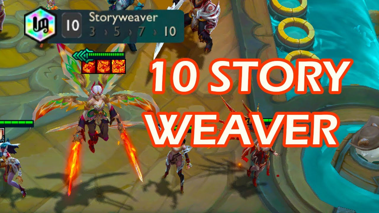 10 Storyweaver - 4 star Kayle ⭐⭐⭐| TFT Set 11