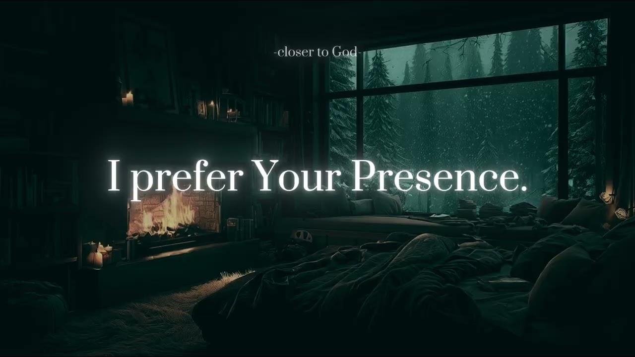 I prefer Your Presence.