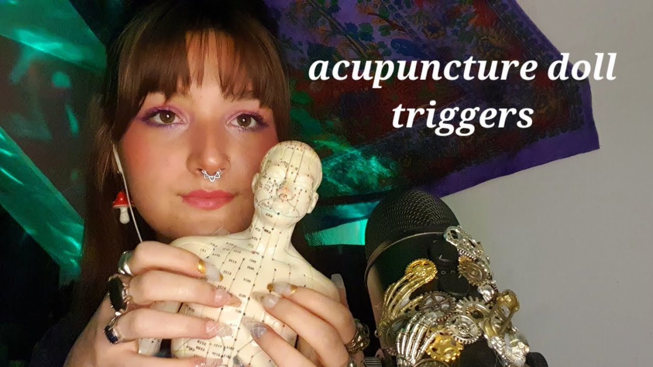TINGLY ACCUPUNTURE DOLL TRIGGER WITH SCRATCHING,TAPPING AND X-MARKS THE SPOT!!!