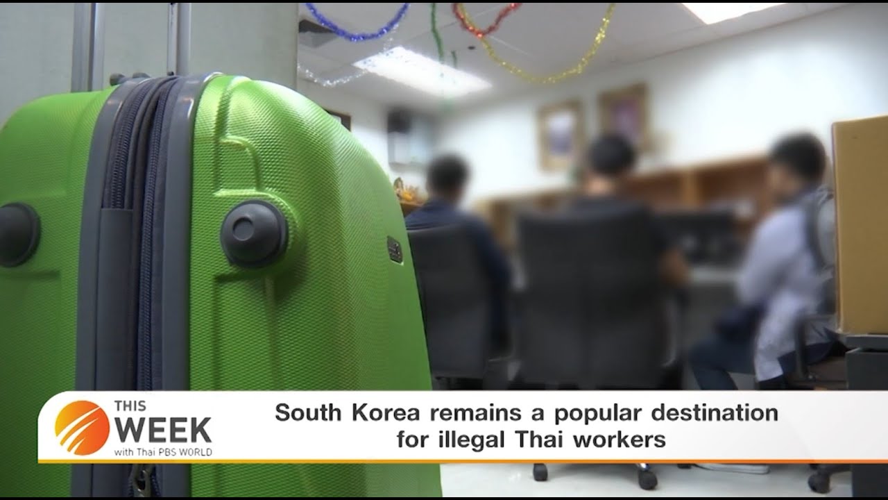 South Korea remains a popular destination for illegal Thai workers