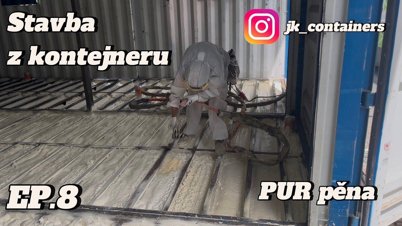 Aplikace PUR pěny do podlahy | STAVBA Z KONTEJNERU EP.8
