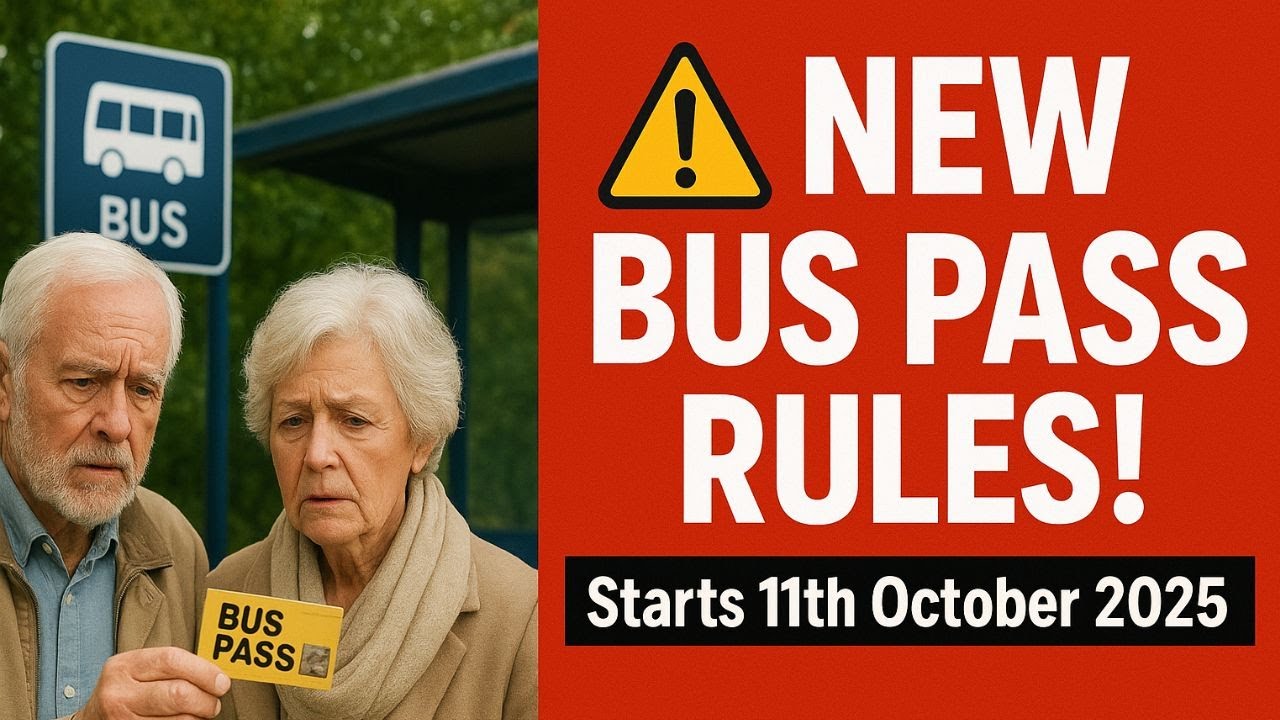 🚍 UK Bus Pass Rule Change from 11th October 2025 &ndash; Everything You Must Know!