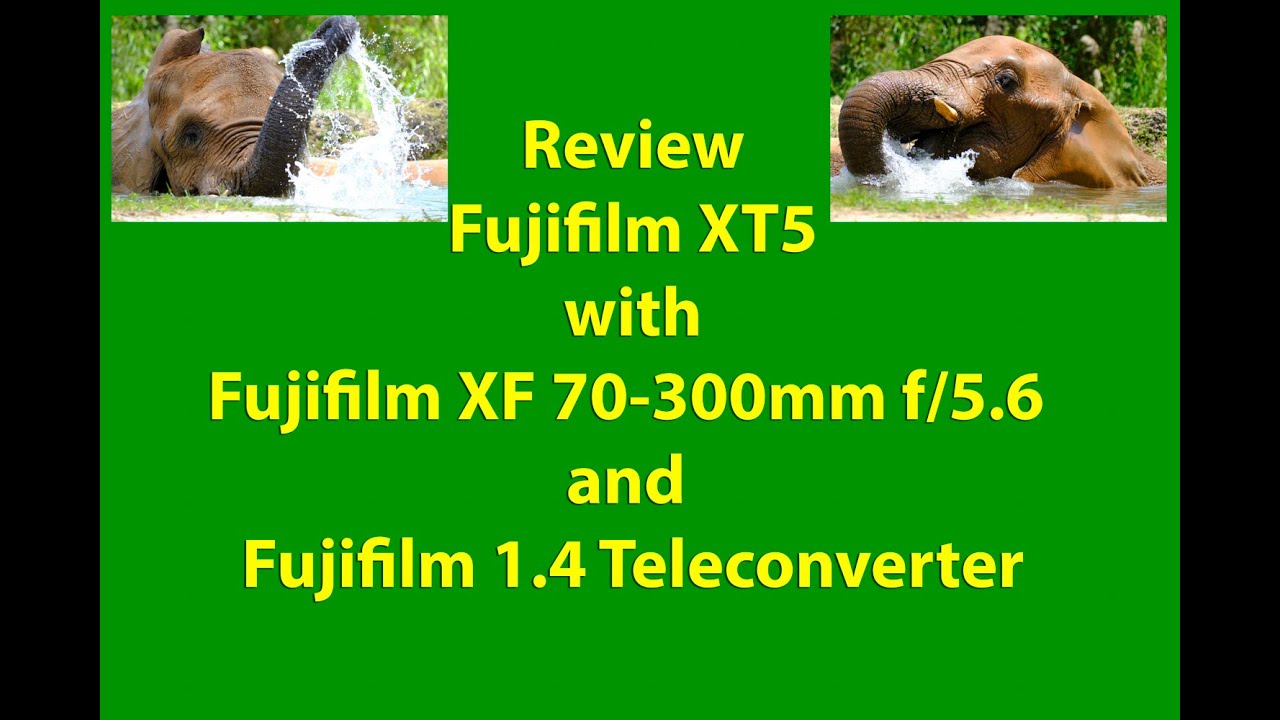 Fujifilm XT5 Review Using Fujifilm 70 300mm with  1.4 Extender