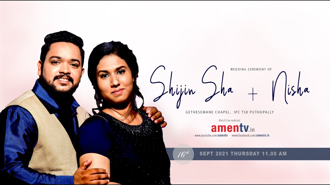 SHIJIN SHA + NISHA | WEDDING LIVE WEBCAST | 16.09.2021 #amentv www.amentv.in