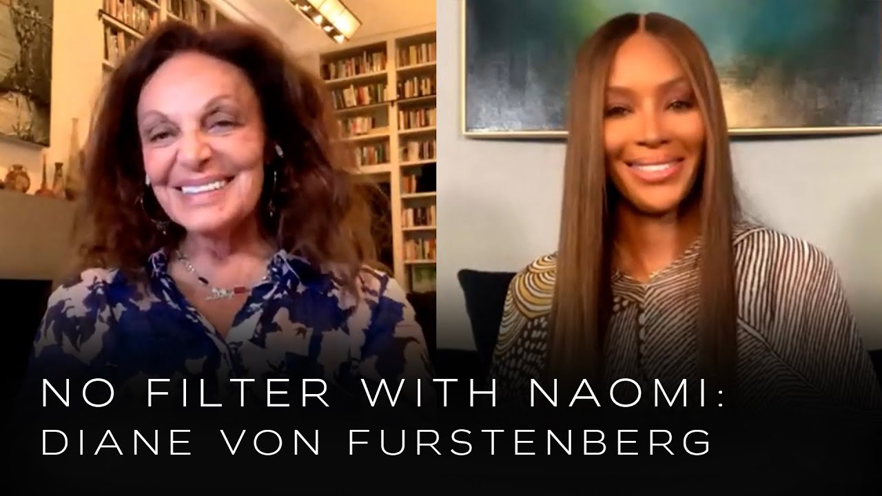 Diane von Furstenberg on Being a Living Fashion Icon | No Filter with Naomi
