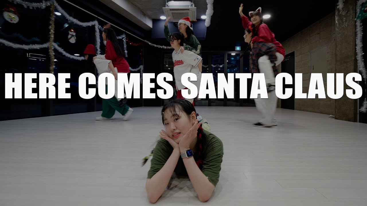HERE COMES SANTA CLAUS TRAP REMIX / Very Choreography