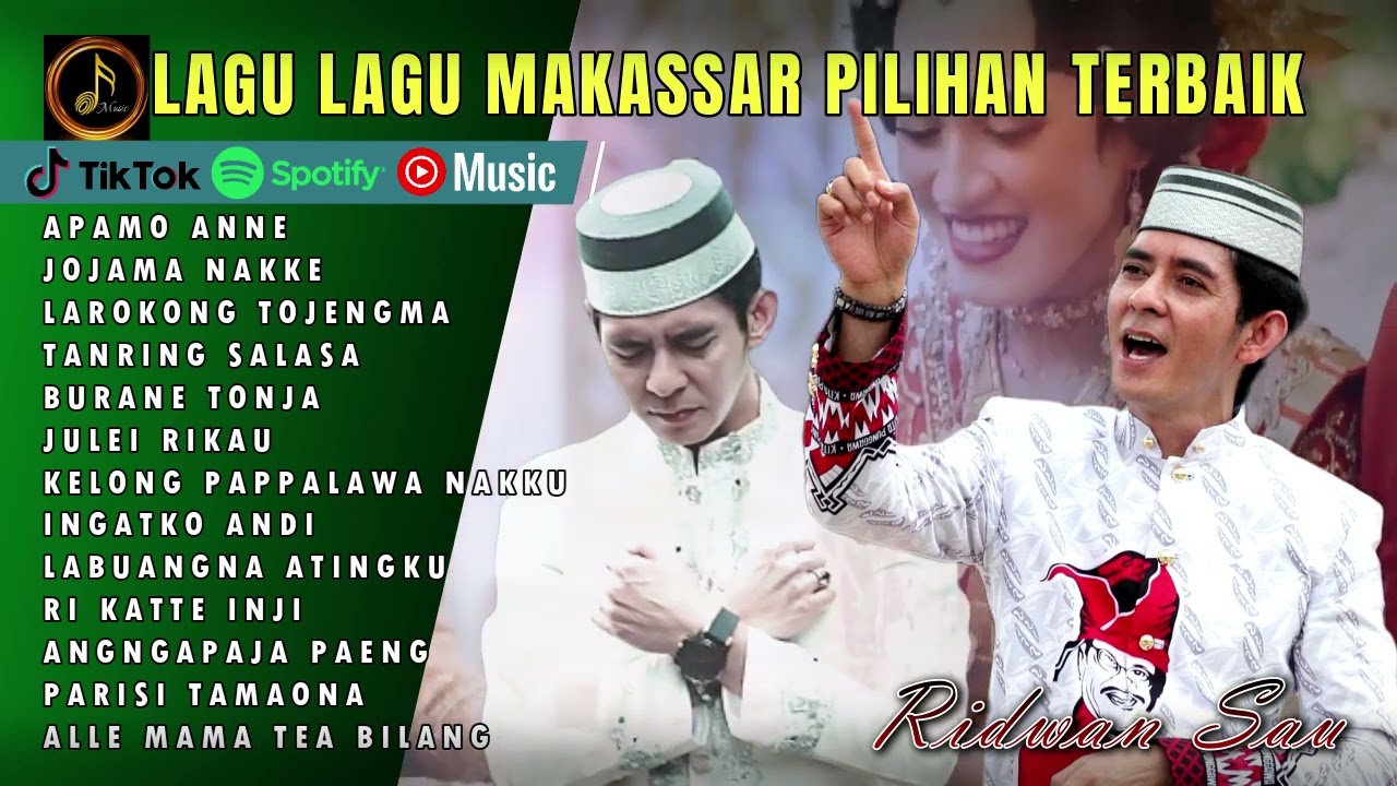 Ridwan Sau - APAMO ANNE - Lagu Lagu Makassar Sepanjang MAsa -- Lagu Lagu Makassar Viral --