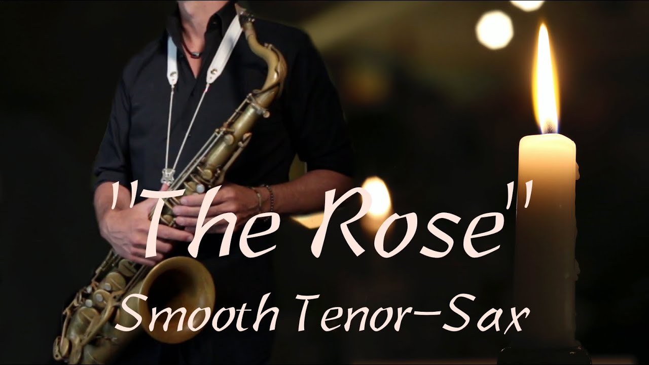 The Rose by Bette Midler Sax-Cover by Ralf Olbrich