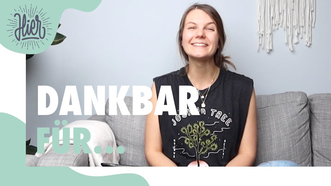 Dankbarkeit I Vlog I #13