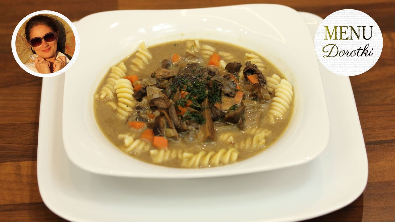 Łatwa zupa grzybowa z suszonych grzybów leśnych. Niezwykle smaczna i aromatyczna. MENU Dorotki.