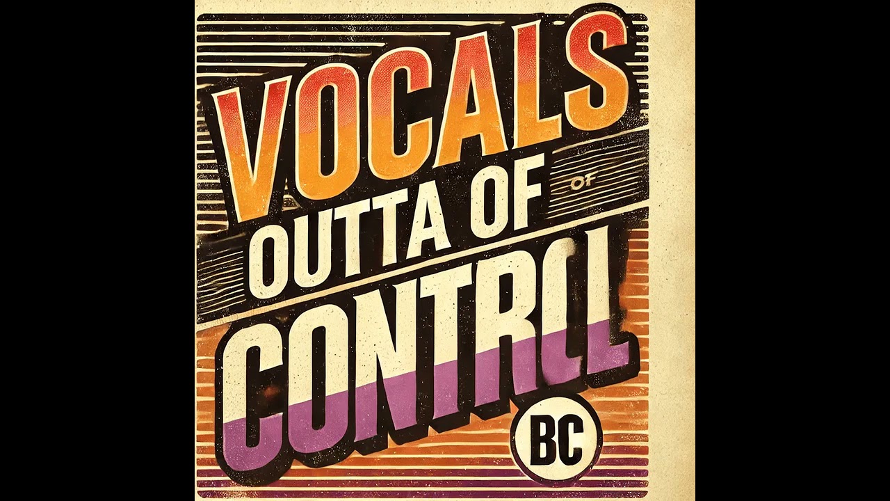 Vocals Outta Of Control | Big Citi Loops | Vocal Samples