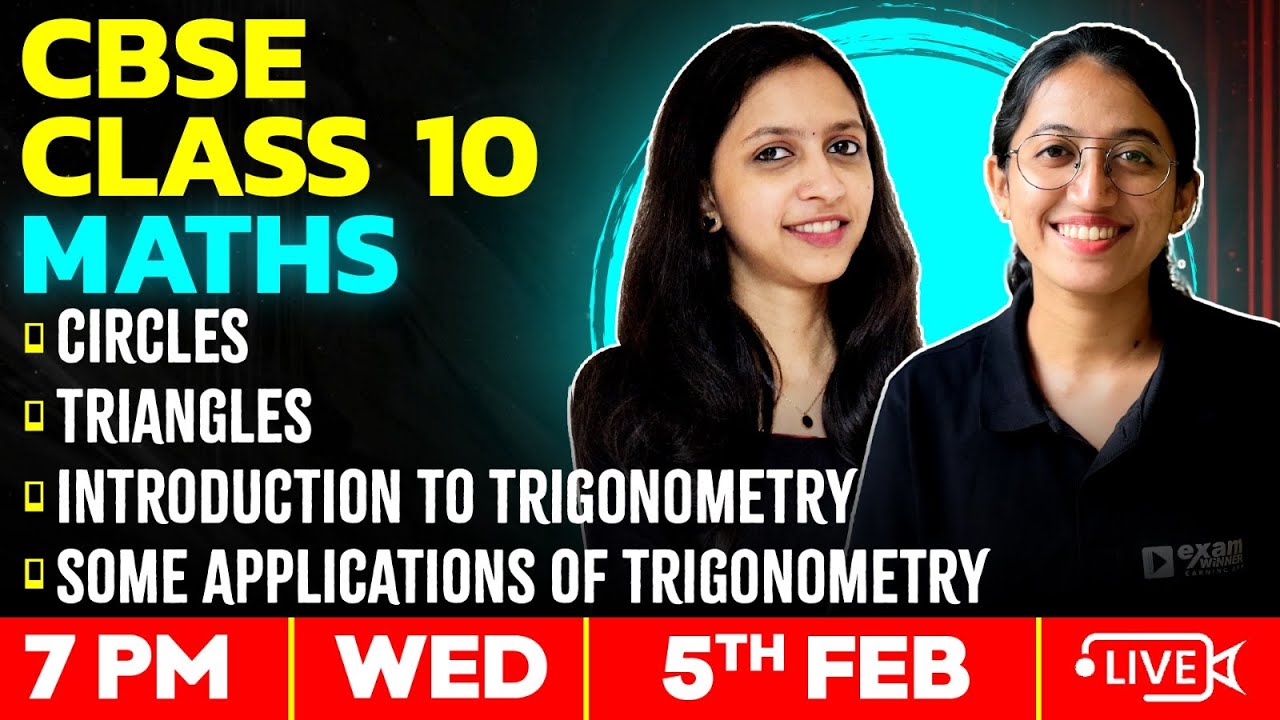 CBSE Class10 Maths | Circles | Triangles | Introduction To Trigonometry | Some Applications
