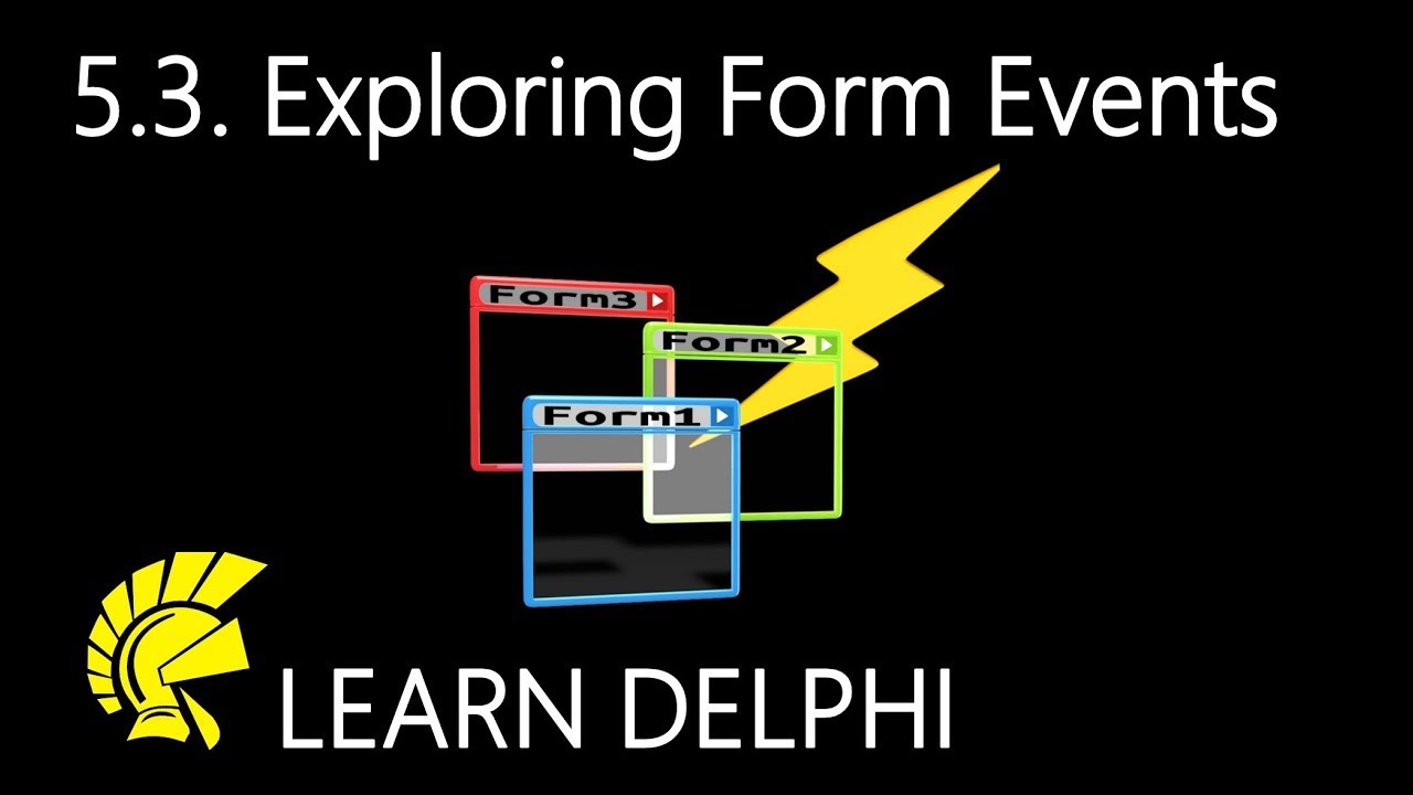 Learn Delphi Programming | Unit 5.3 | Exploring Form Events