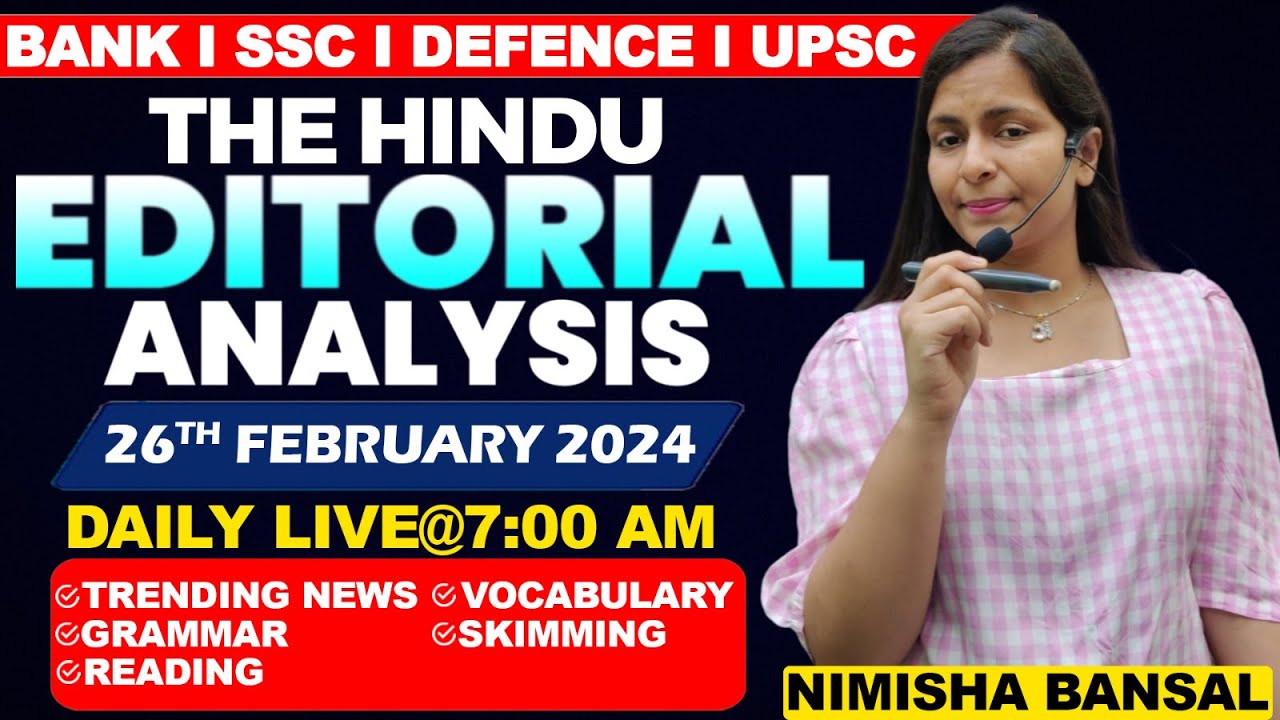 Editorial Analysis | 26th February ,2024 | Vocab, Grammar, Reading, Skimming | Nimisha Bansal