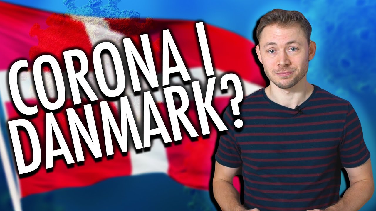 Coronavirus i Danmark - Kort Update