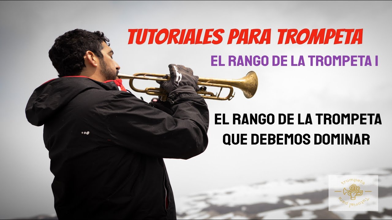🎺 Clase de trompeta en YouTube 1 - 📣 El Rango objetivo que deberías conocer