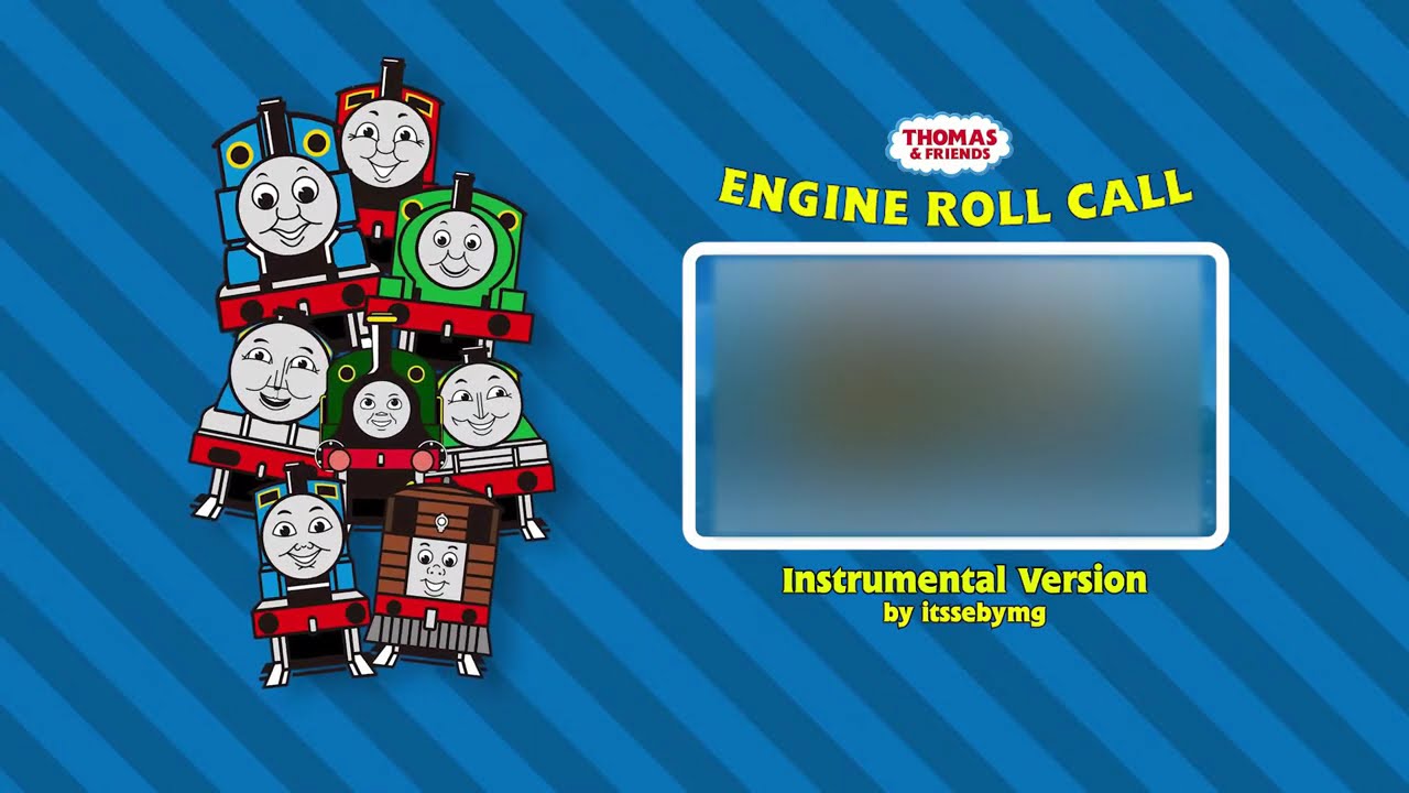 🎶 Engine Roll Call - Instrumental