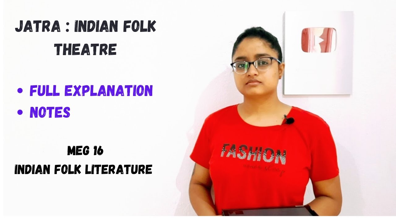 Jatra: an Indian folk theatre | origin | applications | play | drama | Phanibhishan Bidyabinod